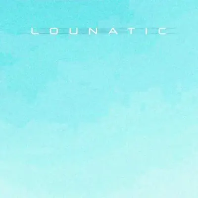 Lounatic