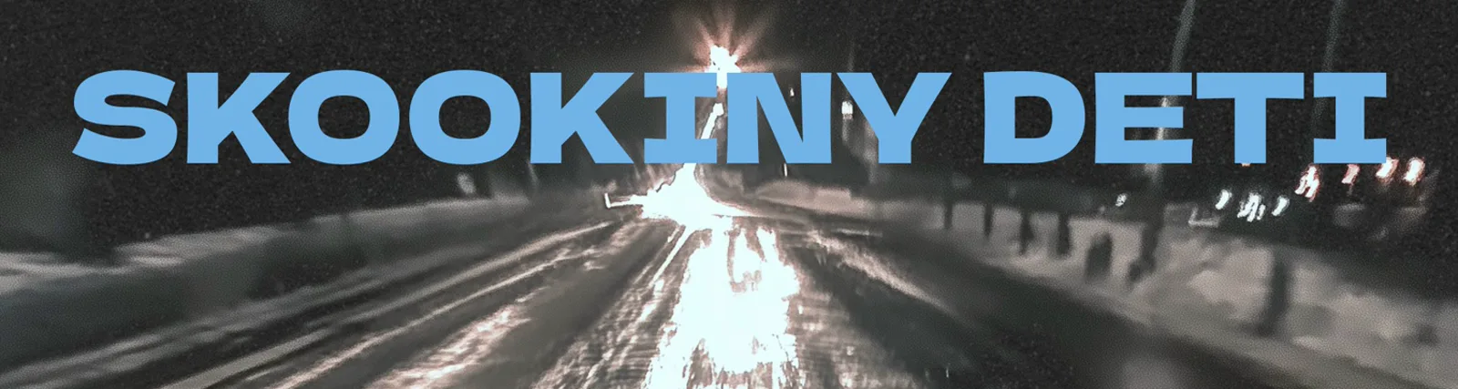 Фото исполнителя SKOOKINY DETI