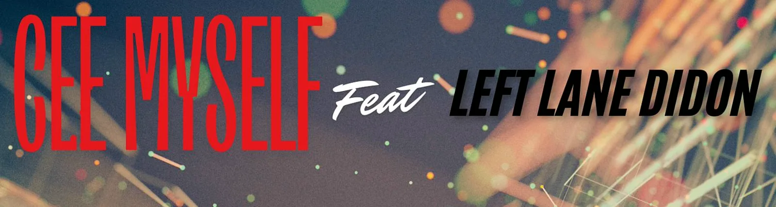 Фото исполнителя Left Lane Didon