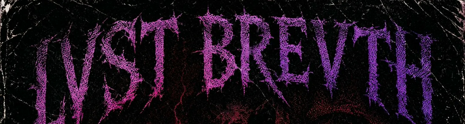 LVST BREVTH